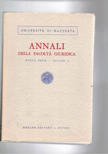 Annali della facoltà giuridica dell'università di Macerata nuova serie vol. …