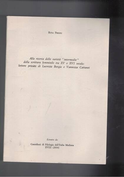 Alla ricerca delle varietà "intermedie" della scrittura femminile tra XV …
