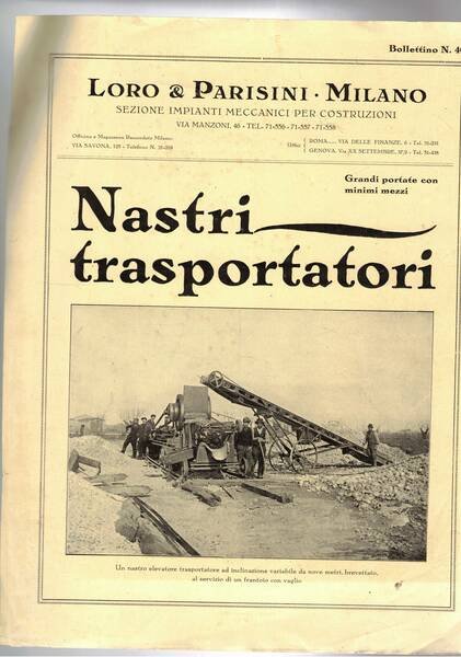 Disponiamo di alcune schede tecniche di varie attrezzature: Nastri trasportatori; …