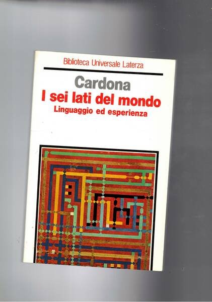 I sei lati del mondo. Linguaggio ed esperienza. | Immagine principale