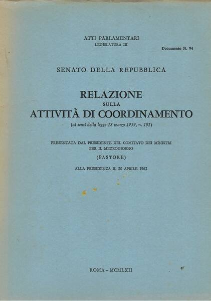Relazione sulle attività di coordinamento (ai sensi della legge 18 …