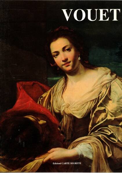 Vouet. Catalogo della mostra fatta a Roma nel 1991.