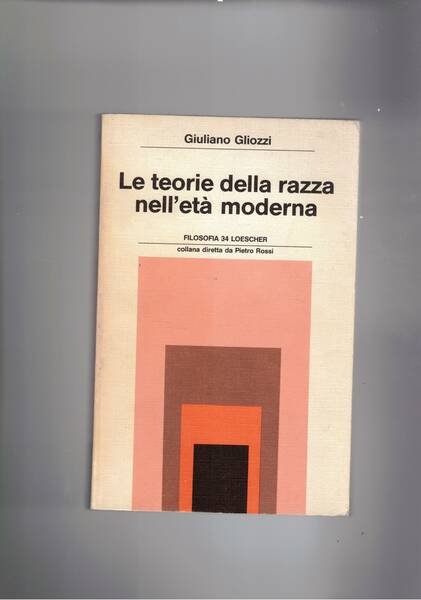 Le teorie della razza nell'età moderna.