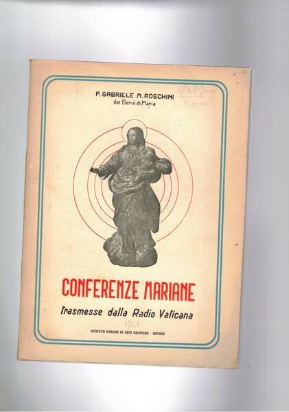 Conferenze mariane trasmesse dalla Radio Vaticana.