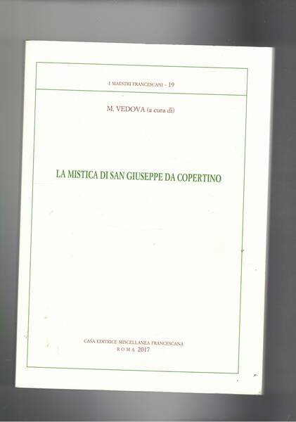 La mistica di San Giuseppe da Copertino.