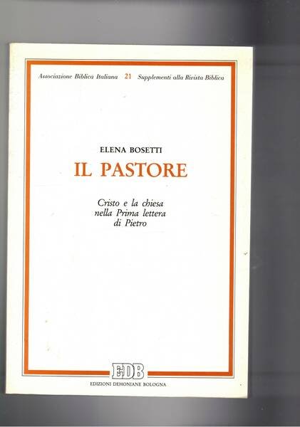 Il Pastore. Cristo e la chiesa nella prima lettera di …