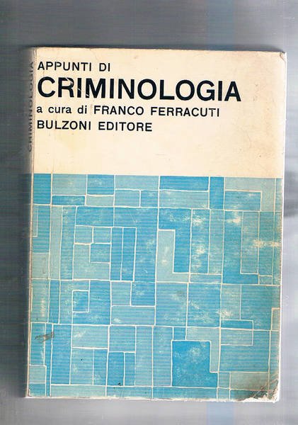 Appunti di criminologia.