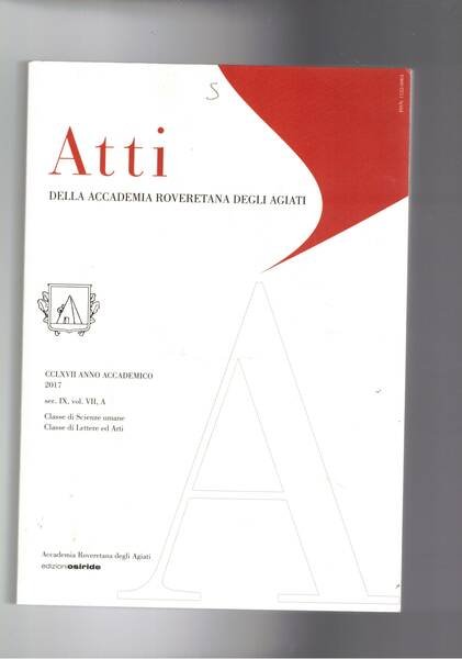Atti della Accademia roveretana degli agiati. Sez. IX vol. VII …