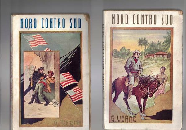 Nord contro Sud. Vol. I-II.
