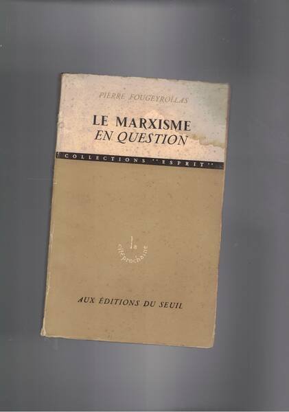 Le marxisme en question.