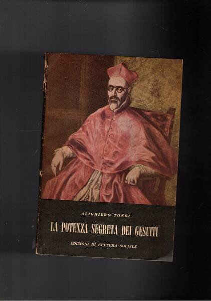 La potenza segreta dei Gesuiti.