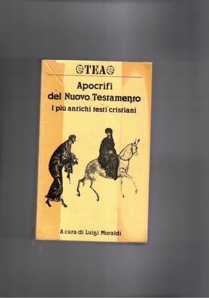 Apocrifi del Nuovo Testamento. I più antichi testi cristiani. Apocrifi … | Immagine principale