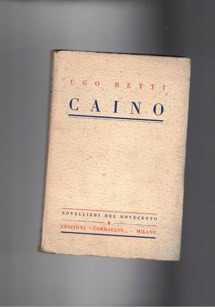 Caino e altre novelle. Prima edizione.