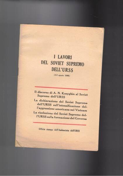 Bollettino dell'ufficio stampa dell'Ambasciata dell'Urss. Disponiamo del n° di agosto …