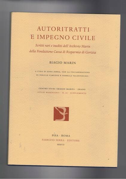 Autoritratti e impegno civile. Scritti e inediti dell'archivio Marin della …
