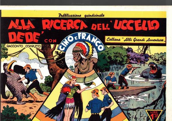 Alla ricerca dell'uccello dedè. Serie albi grandi avventure di Cino …