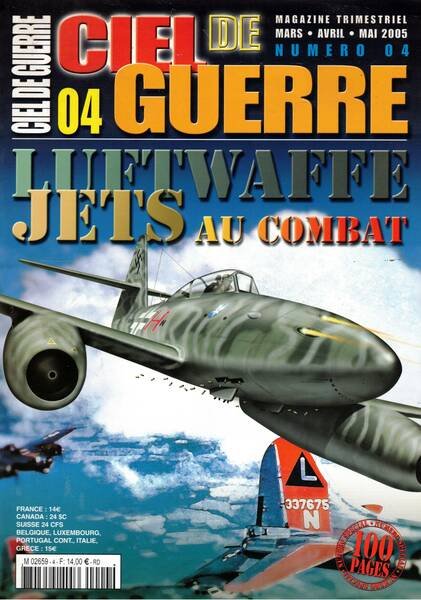 Luftwaffe Jets au combat. Magazine trimestrelle mar-mai 2004 n° 4. …