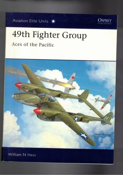 49th Fighter Group. Aces of the Pacific.