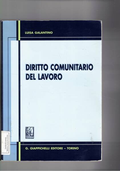 Diritto comunitario del lavoro. 5a ediz. agg. al 31 lug. …