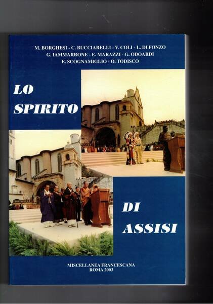 Lo spirito di Assisi.