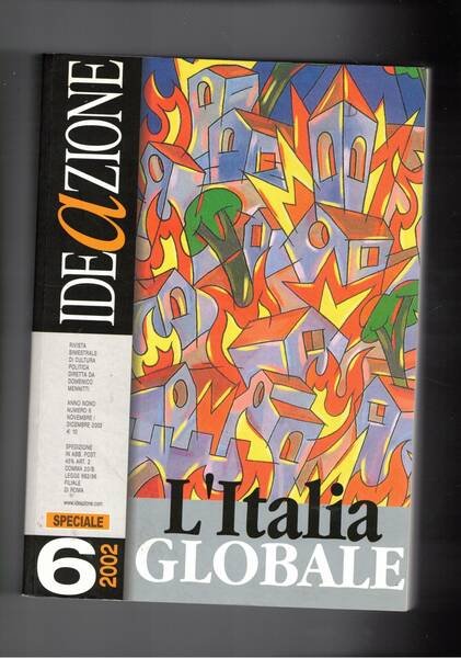 Ideazione, bimestrale n° nov-dic. 2002. Speciale l'Italia globale.