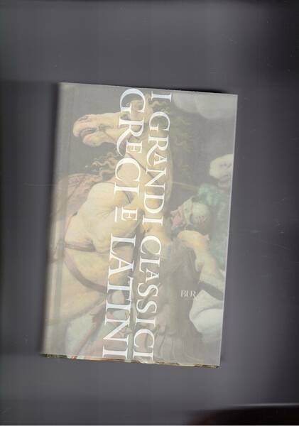 Anabasi. Introduz. di Italo Calvino; premessa, traduz. e note di F. Ferrari. Testo greco a fronte. Coll. Bur.