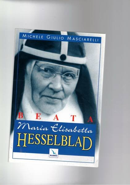 Beata Maria Elisabetta Hesselblad.