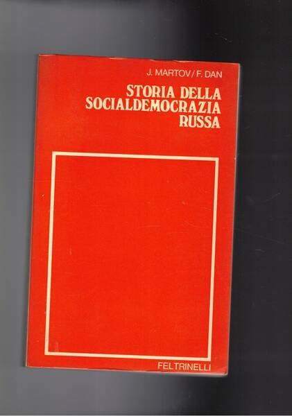 Storia della socialdemocrazia russa.