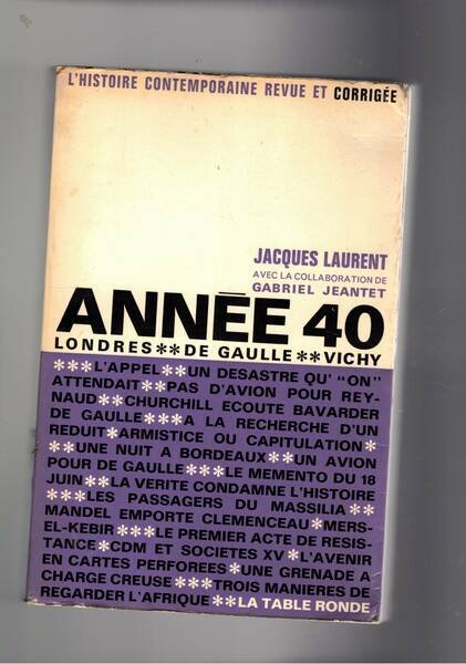 Annè '40. Londres, De Gaulle, Vichy.