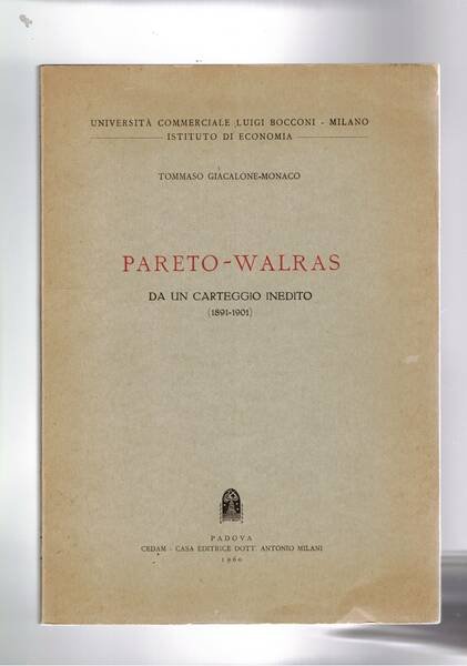 Pareto-Walras da un carteggio inedito (1891-1901).