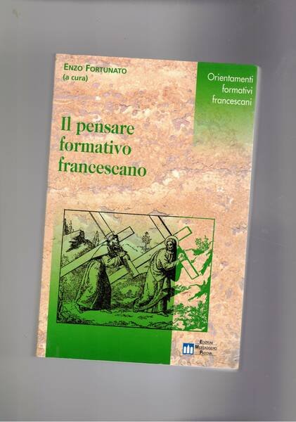 Il pensiero formativo francescano.