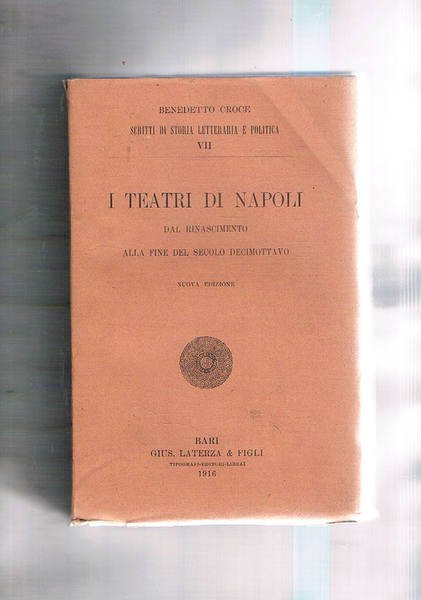 I teatri di Napoli, dal rinascimento alla fine del secolo …