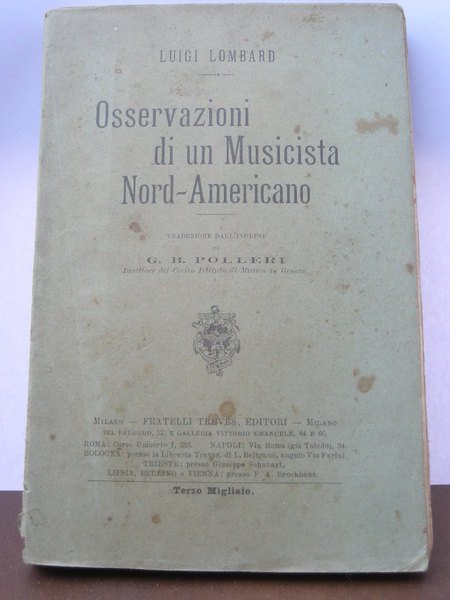 Osservazioni di un musicista Nord-Americano, traduzione dall'inglese di G.B. Polleri …