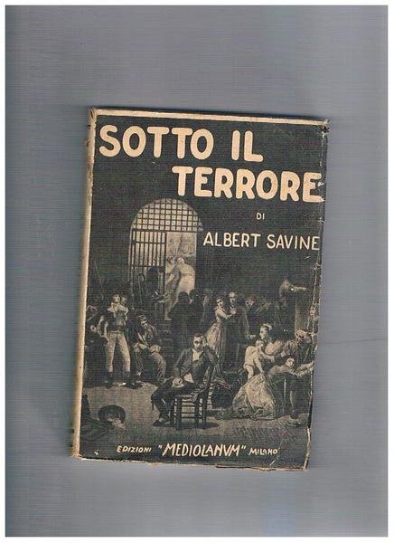 Sotto il terrore.