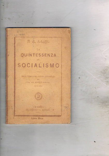 La quintessenza del socialismo; prima traduz. Italiana.