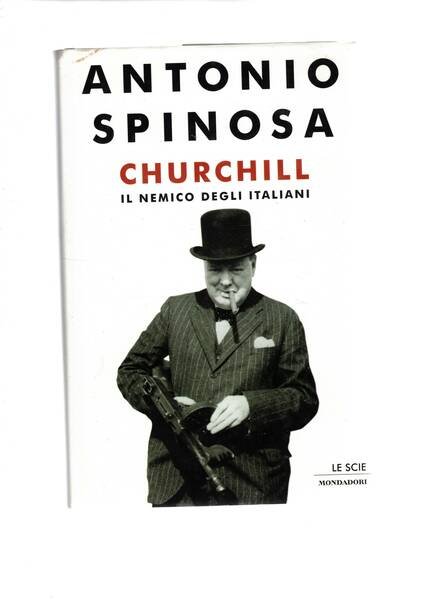 Churchill il nemico degli italiani.