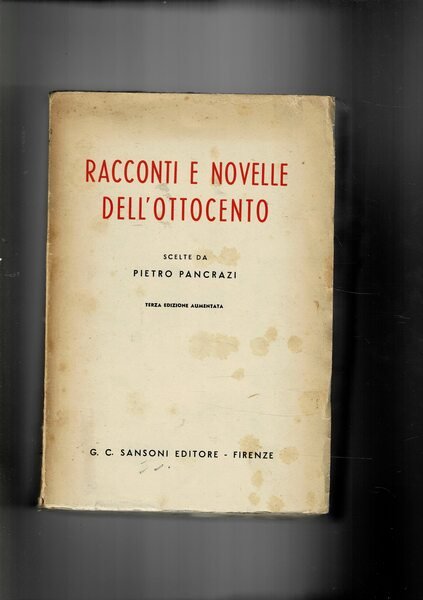 Racconti e novelle dell'Ottocento. Terza edizione aggiornata.