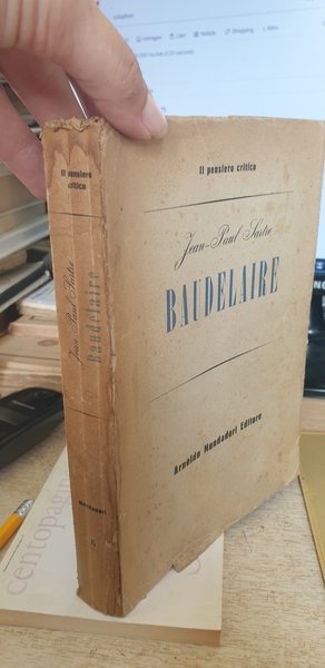 Baudelaire. Seguito da Fuochi d'artificio, taccuino (estratti), corrispondenza.