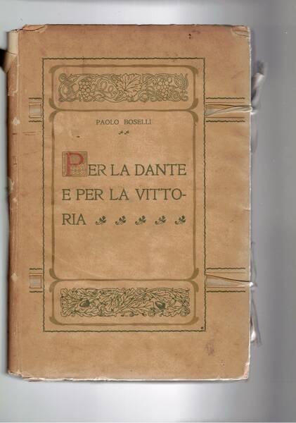 Per la Dante e per la vittoria.