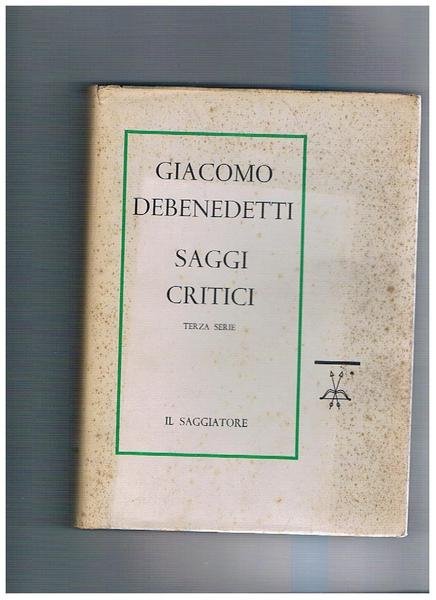 Saggi critici terza serie.
