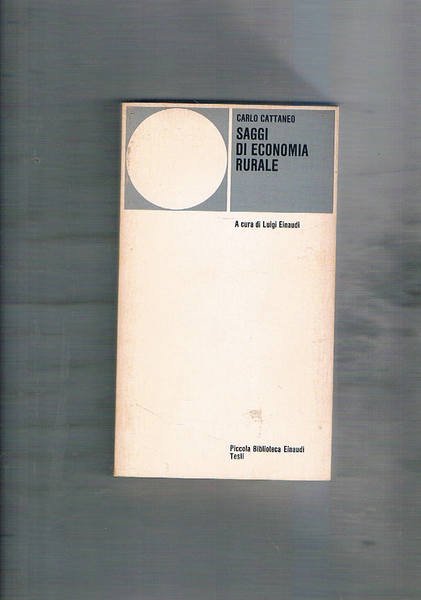 Saggi di economia rurale a cura di Luigi Einaudi.