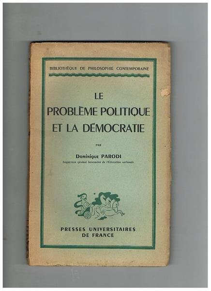 Le problème politique et la démocratie.