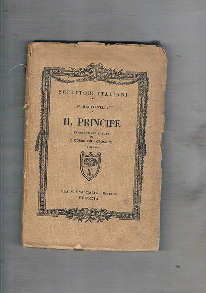 Il principe introduzione e note di C. Guerrieri - Crocetti.