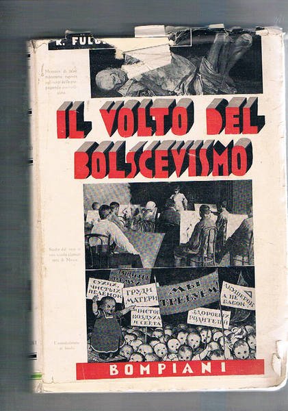 Il volto del bolscevismo. Prefazione di Curzio Malaparte, traduzione di …