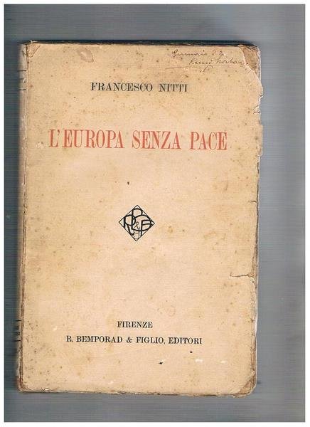 L'Europa senza pace (prima ediz. dal 1° al 10° migliaio).