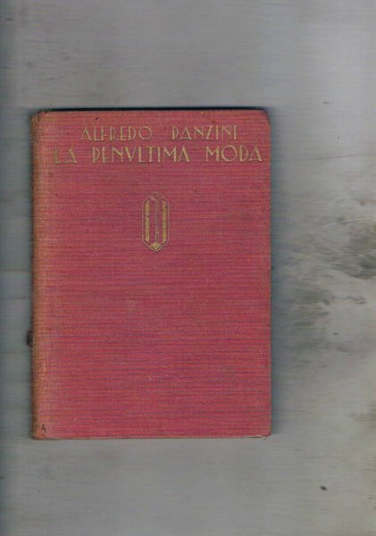 La penultima moda 1850-1930.