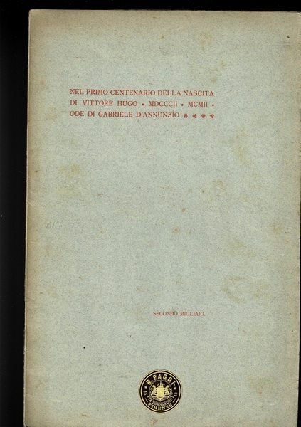 Nel primo centenario della nascita di Vittore Hugo.