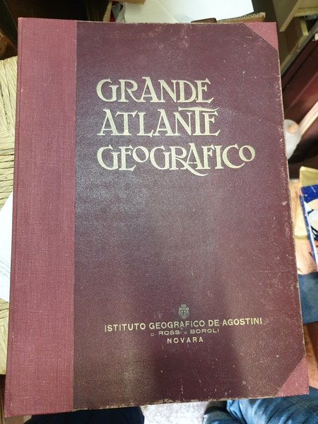 Grande atlante geografico, 102 tav. di geografia fisica, politica ed …