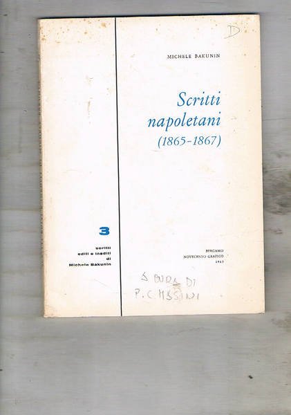 Scritti napoletani (1865-1867). A cura di P. C. Masini.