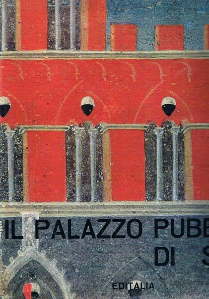 Il Palazzo pubblico di Siena.